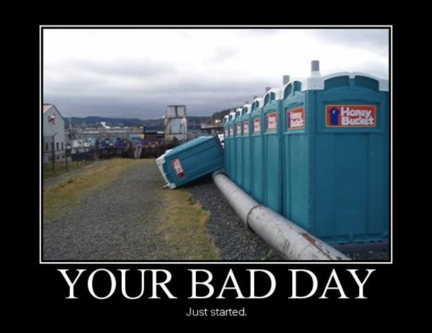 Bad day 