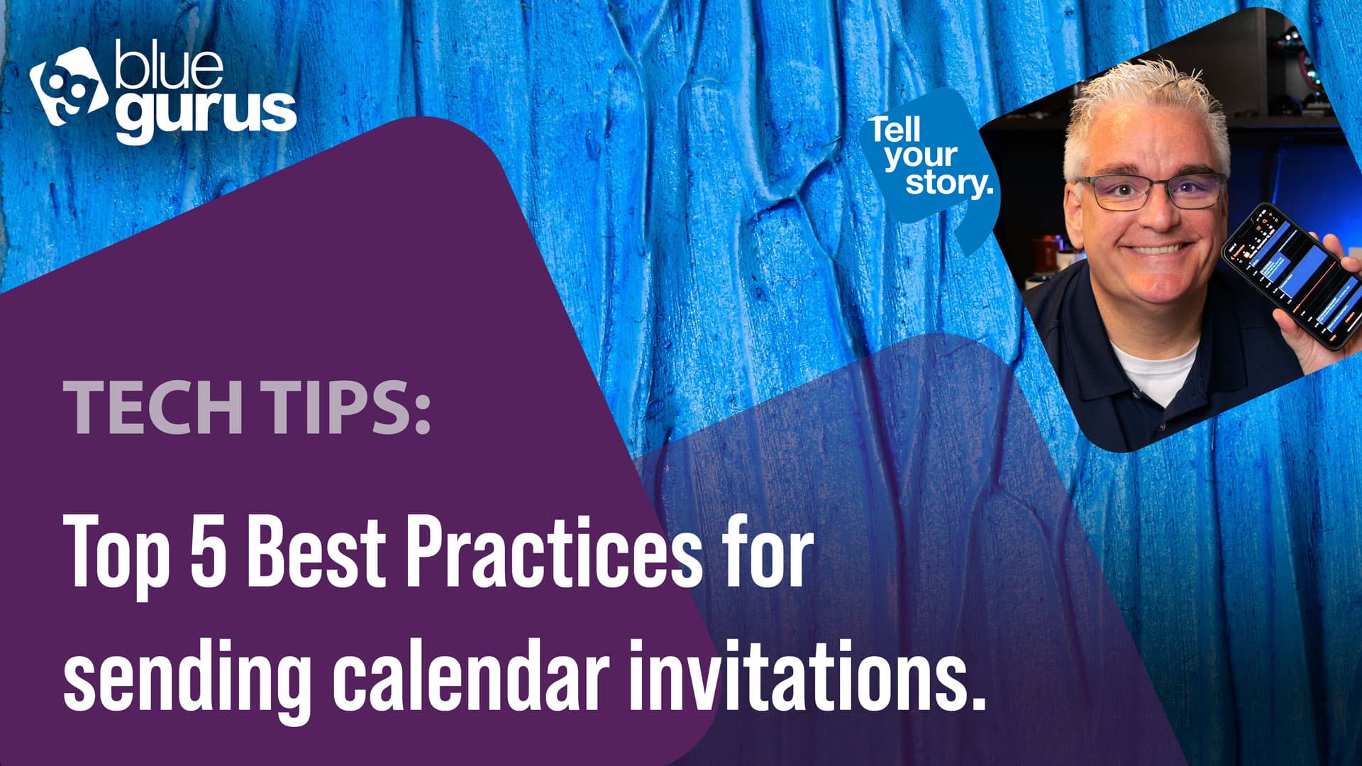 Tech Tips: Top 5 Best Practices for sending calendar invitations.
