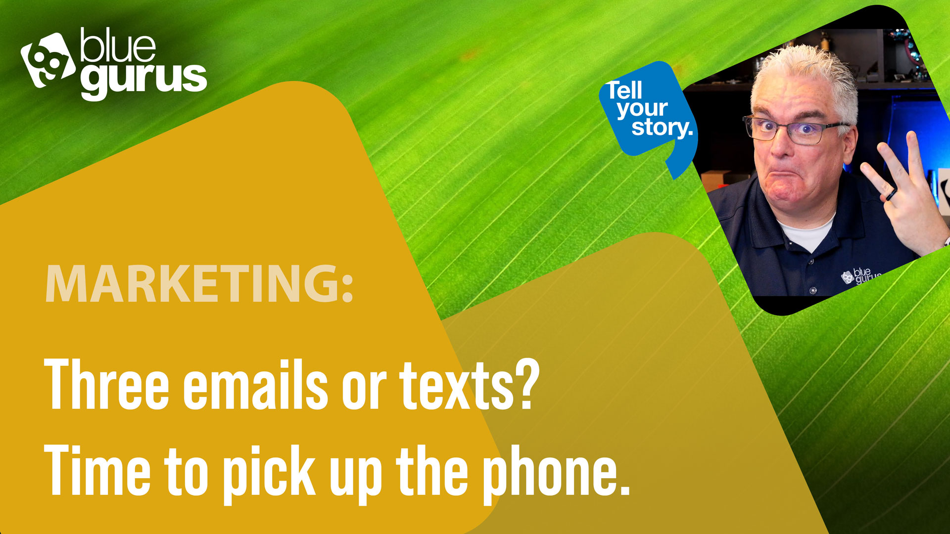 Marketing: Three emails or texts? Time to pick up the phone.
